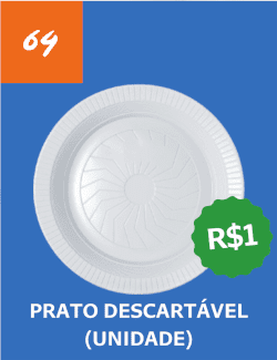 64 - Prato Descartável (unidade) - R$ 1,00
