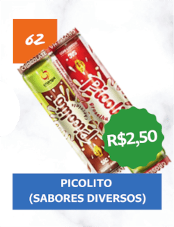 62 - Picolito (Diversos Sabores) - R$ 2,50