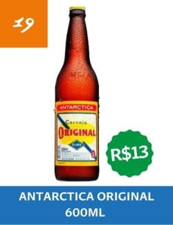 19 - Antarctica Original (garrafa - 600ml) - R$13,00
